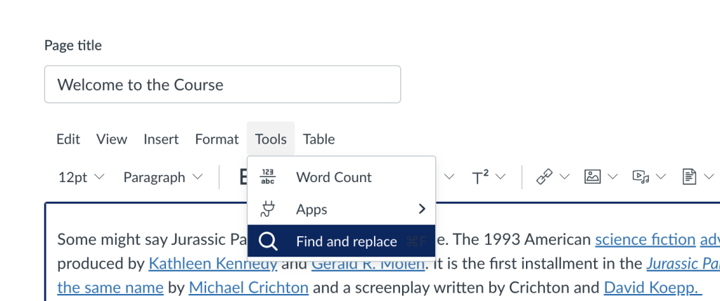 When editing a Canvas page, select the 'tools' option in the text editor menu, and then select 'find and replace' in the sub menu.